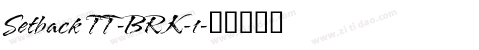 Setback TT -BRK-1字体转换